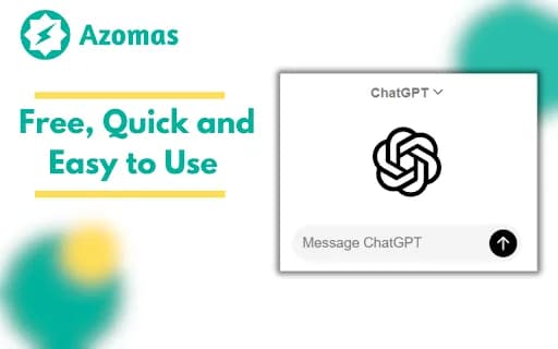 Azomas - Quick Access To ChatGPT