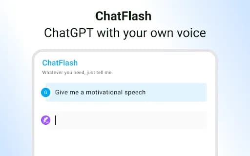 ChatFlash – ChatGPT with your own voice